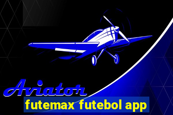 futemax futebol app